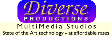 Diverse Productions MultiMedia Studios  State of the Art technology - at affordable rates